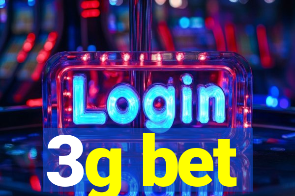 3g bet